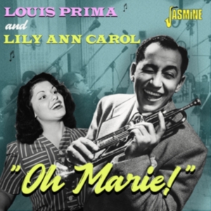 Prima Louis And Lily Ann Carol - Oh Marie in the group CD / Pop-Rock at Bengans Skivbutik AB (4077349)