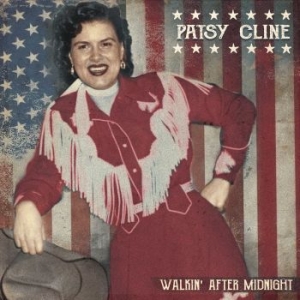 Cline Patsy - Walkin' After Midnight in the group VINYL / Country at Bengans Skivbutik AB (4078375)