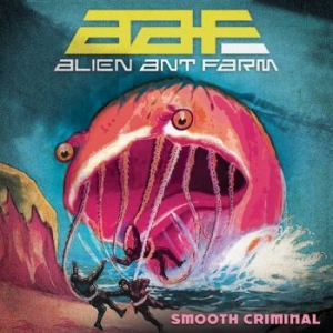 Alien Ant Farm - Smooth Criminal in the group VINYL / Upcoming releases / Rock at Bengans Skivbutik AB (4078387)