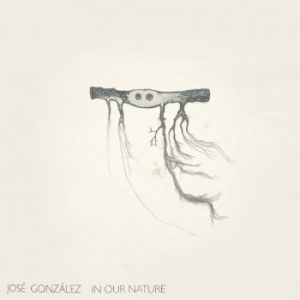 José González - In Our Nature (Reissue) in the group VINYL / Regular Custormer Discount april 24 at Bengans Skivbutik AB (4078443)