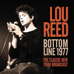 Reed Lou - Bottom Line (Live Broadcast 1977) in the group CD / Pop at Bengans Skivbutik AB (4078482)