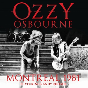 Osbourne Ozzy - Montreal 1981 (Live Broadcast) in the group CD / Hårdrock at Bengans Skivbutik AB (4079839)