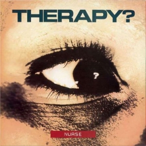 Therapy? - Nurse (Vinyl) in the group VINYL / Pop-Rock at Bengans Skivbutik AB (4079852)