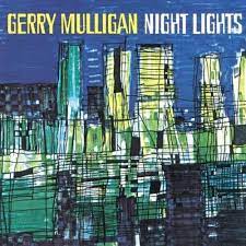 Gerry Mulligan - Night Lights - Deluxe 180G Ed. in the group OTHER /  /  at Bengans Skivbutik AB (4080802)