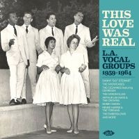 Various Artists - This Love Was Real - L. A. Vocal Gr in the group CD / Upcoming releases / RNB, Disco & Soul at Bengans Skivbutik AB (4080824)