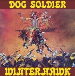 Winterhawk - Dog Soldier in the group CD / Hårdrock,Övrigt at Bengans Skivbutik AB (4080827)