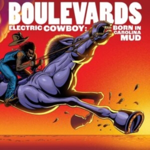 Boulevards - Electric Cowboy: Born In Carolina M in the group OTHER / -Start New West at Bengans Skivbutik AB (4080840)