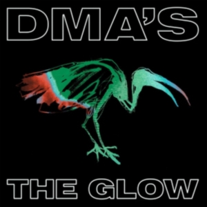 Dma's - The Glow in the group OTHER / Övrigt /  at Bengans Skivbutik AB (4084087)