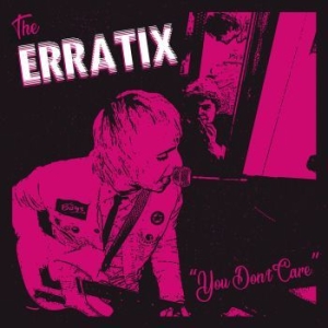 Erratix - You Don't Care in the group VINYL / Pop-Rock,Reggae at Bengans Skivbutik AB (4088010)
