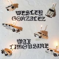 Wesley Gonzalez - Wax Limousine (Gold Vinyl) in the group VINYL / Upcoming releases / Reggae at Bengans Skivbutik AB (4088112)