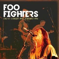 Foo Fighters - Live Concert Hall Toronto 96 (Clear in the group VINYL / Pop-Rock,Reggae at Bengans Skivbutik AB (4088113)