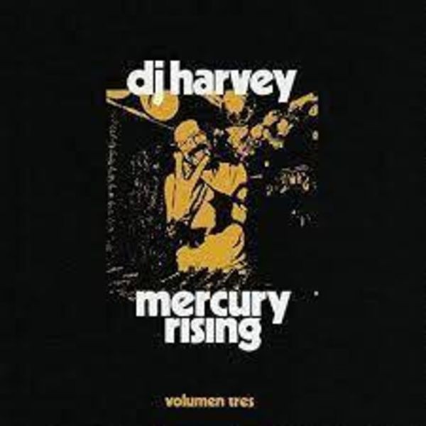 Blandade Artister - Dj Harvey Is The Sound Of Mercury R in the group CD / Övrigt at Bengans Skivbutik AB (4088151)
