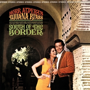 Alpert Herb & Tijuana Brass - South Of The Border in the group VINYL / Jazz at Bengans Skivbutik AB (4088399)