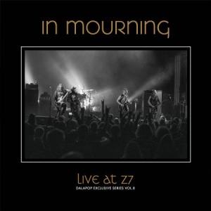 In Mourning - Live at Z7 (Dalapop Exclusive Series - Vol. 8) in the group Labels / Dalapop /  at Bengans Skivbutik AB (4089986)