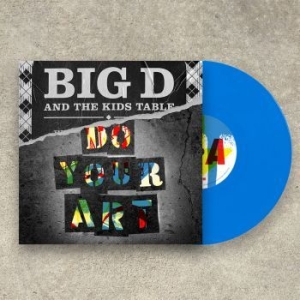 Big D And The Kids Table - Do Your Art (Vinyl 2 Lp) in the group VINYL / Pop-Rock at Bengans Skivbutik AB (4090348)