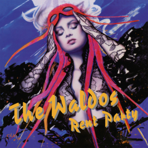 Waldos The - Rent Party! (Blue vinyl) in the group OUR PICKS / Record Store Day / RSD-21 at Bengans Skivbutik AB (4090635)