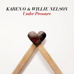 Karen O & Willie Nelson - Under Pressure in the group OUR PICKS / Record Store Day / RSD-21 at Bengans Skivbutik AB (4090658)
