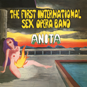 First International Sex Opera Band - Anita in the group VINYL / Pop-Rock at Bengans Skivbutik AB (4090759)