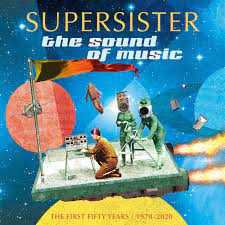 Supersister - Sound Of Music (1970-2020) in the group VINYL / Pop-Rock at Bengans Skivbutik AB (4090797)