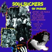 Soulsuckers On Parade - Soulsuckers On Parade in the group OUR PICKS / Record Store Day / RSD-Sale / RSD50% at Bengans Skivbutik AB (4091629)