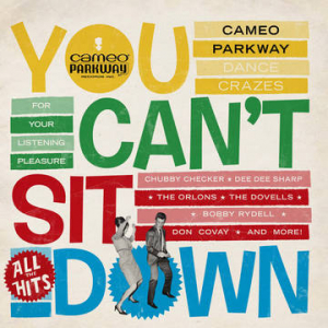 Various artists - You Can't Sit Down: Cameo Parkway Dance  in the group OUR PICKS / Record Store Day / RSD-Sale / RSD50% at Bengans Skivbutik AB (4092067)