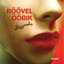 Röövel Ööbik - Ringrada (RSD Vinyl) i gruppen ÖVRIGT / Pending hos Bengans Skivbutik AB (4092325)