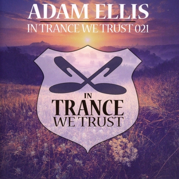 Adam Ellis - In Trance We Trust 21 in the group CD / Dans/Techno at Bengans Skivbutik AB (4094024)