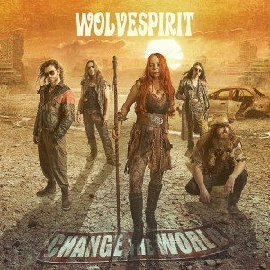 Wolvespirit - Change The World in the group CD / Hårdrock at Bengans Skivbutik AB (4094919)