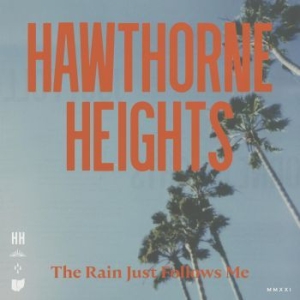 Hawthorne Heights - Rain Just Follows Me in the group VINYL / Rock at Bengans Skivbutik AB (4095120)