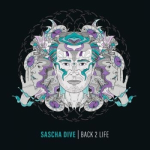 Sascha Dive - Back 2 Life in the group VINYL / Pop at Bengans Skivbutik AB (4095125)