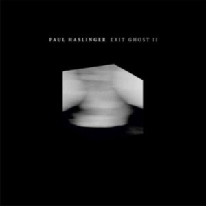 Haslinger Paul - Exit Ghost Ii in the group VINYL / Dance-Techno at Bengans Skivbutik AB (4095136)