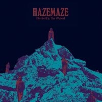 Hazemaze - Blinded By The Wicked in the group CD / Hårdrock,Svensk Folkmusik at Bengans Skivbutik AB (4095147)