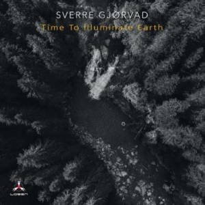 Gjorvad Sverre - Time To Illuminate Earth in the group CD / Jazz at Bengans Skivbutik AB (4095175)