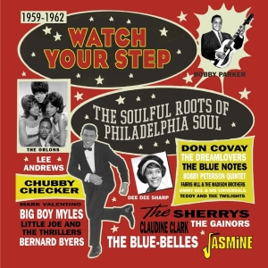 V/A - Watch Your Step: The Soulful Roots Of Philadelphia Soul 1959-1962 in the group CD / Pop-Rock,RnB-Soul at Bengans Skivbutik AB (4095834)