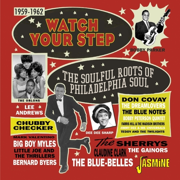 V/A - Watch Your Step: The Soulful Roots Of Philadelphia Soul 1959-1962 in the group CD / RNB, Disco & Soul at Bengans Skivbutik AB (4095834)