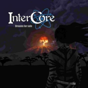 Intercore - Dreams For Sale in the group CD / Hårdrock/ Heavy metal at Bengans Skivbutik AB (4095880)