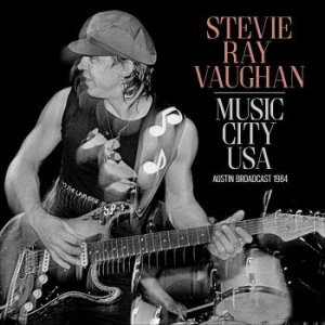 Ray Vaughan Stevie - Music City Usa (Live Broadcast 1984 in the group CD / Rock at Bengans Skivbutik AB (4095888)