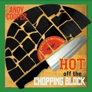 Andy Cooper - Hot Off The Chopping Block in the group VINYL / Hip Hop at Bengans Skivbutik AB (4096312)