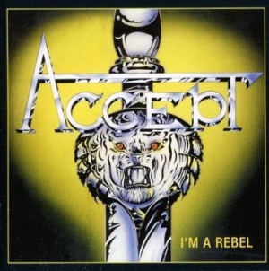 Accept - Im A Rebel in the group CD / Hårdrock at Bengans Skivbutik AB (4097505)