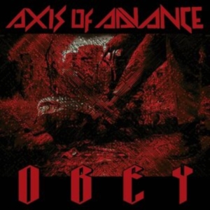 Axis Of Advance - Obey in the group CD / Hårdrock at Bengans Skivbutik AB (4097509)