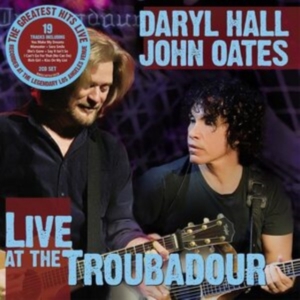 Daryl Hall & John Oates - Live At The Troubadour in the group CD / Pop-Rock at Bengans Skivbutik AB (4100232)