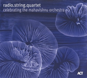 Radio.String.Quartet.Vienna - Celebrating The Mahavishnu Orchestr in the group CD / Jazz at Bengans Skivbutik AB (4100234)