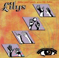 Lilys - Better Can't Make Your Life Better in the group VINYL / Pop-Rock at Bengans Skivbutik AB (4101519)