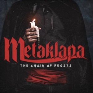 Metaklapa - Choir Of Beasts (Red) in the group VINYL / Hårdrock/ Heavy metal at Bengans Skivbutik AB (4101553)