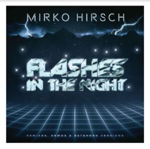 Hirsch Mirko - Flashes In The Night - Ermixes Demo in the group CD / Pop at Bengans Skivbutik AB (4101824)
