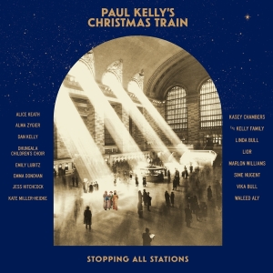 Kelly Paul - Paul Kelly's Christmas Train in the group VINYL / Julmusik,Pop-Rock at Bengans Skivbutik AB (4102090)