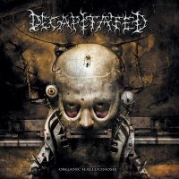 Decapitated - Organic Hallucinosis in the group CD / Hårdrock at Bengans Skivbutik AB (4103429)