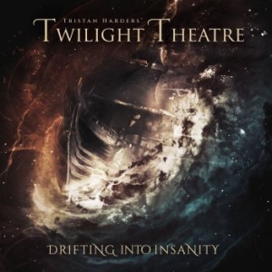 Tristan Harder's Twilight Theatre - Drifting Into Insanity in the group CD / Hårdrock/ Heavy metal at Bengans Skivbutik AB (4105945)