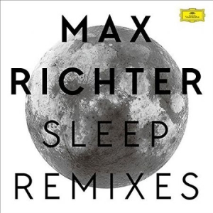 Max Richter - Sleep Remixes in the group VINYL / Klassiskt at Bengans Skivbutik AB (4108481)
