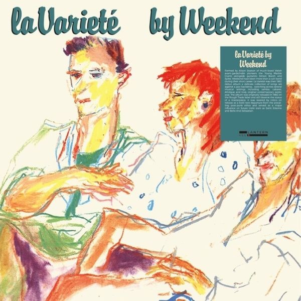Weekend - La Variete (Clear) in the group VINYL / Pop at Bengans Skivbutik AB (4108655)